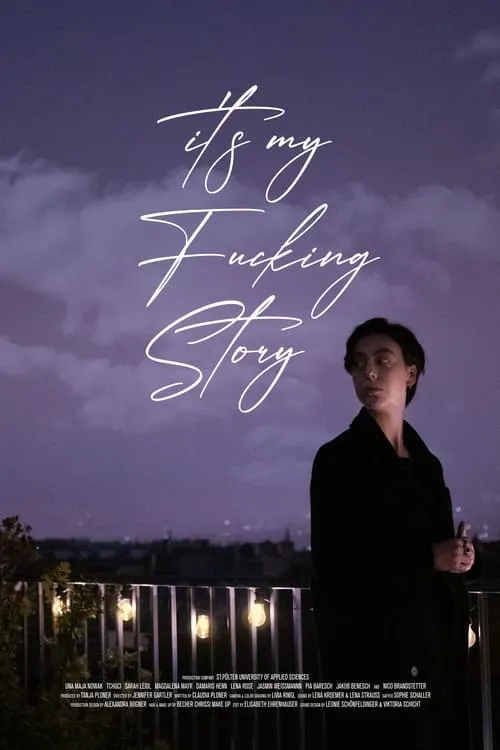 it's my F*cking Story (фильм)