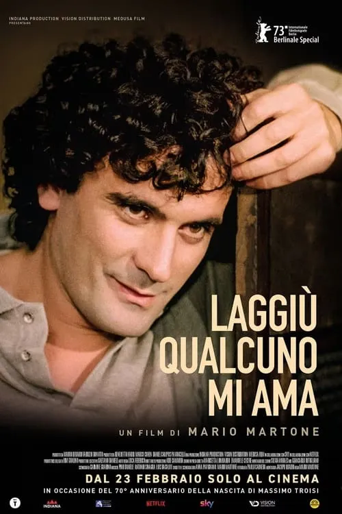 Massimo Troisi: Somebody Down There Likes Me (movie)