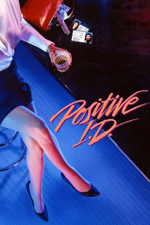 Positive I.D. (фильм)