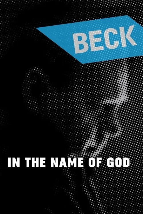 Beck 24 - In the Name of God (movie)