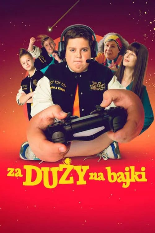 Za duży na bajki (фильм)