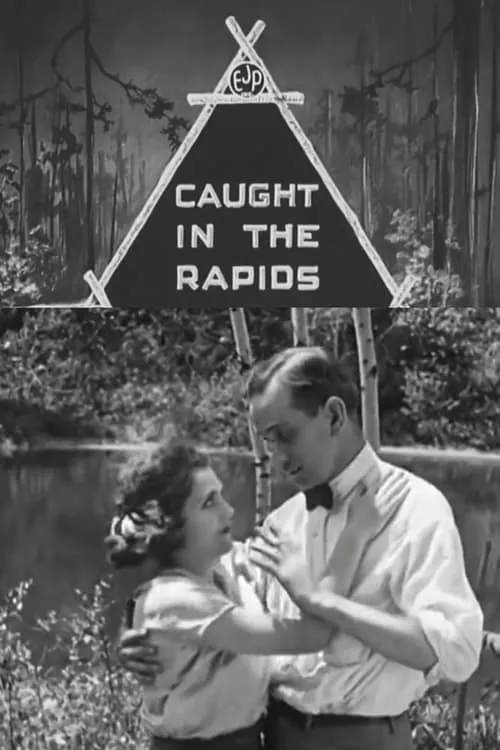 Caught in the Rapids (movie)