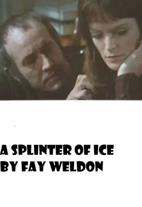 A Splinter of Ice (movie)