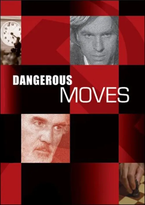 Dangerous Moves (movie)