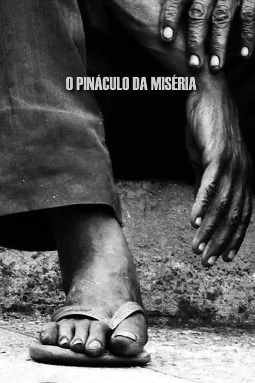 Pináculo da Miséria (movie)