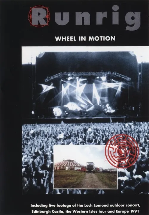 Runrig: Wheel In Motion (movie)