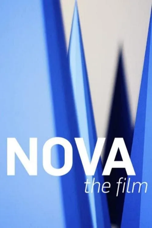 Nova the Film (фильм)