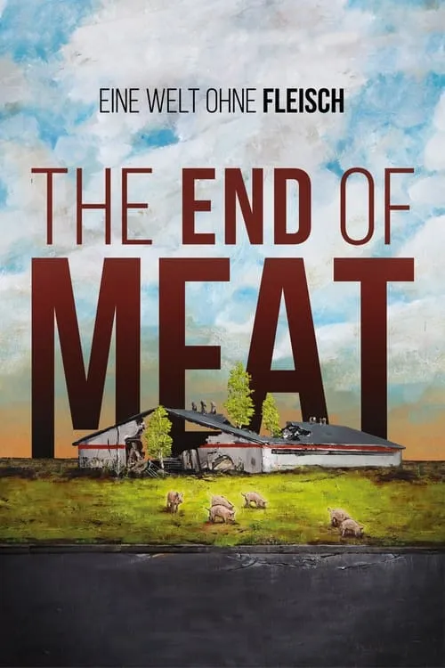 The End of Meat (фильм)