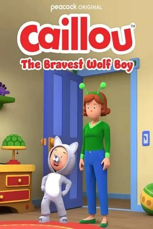 Caillou: el niño lobo más valiente (movie)