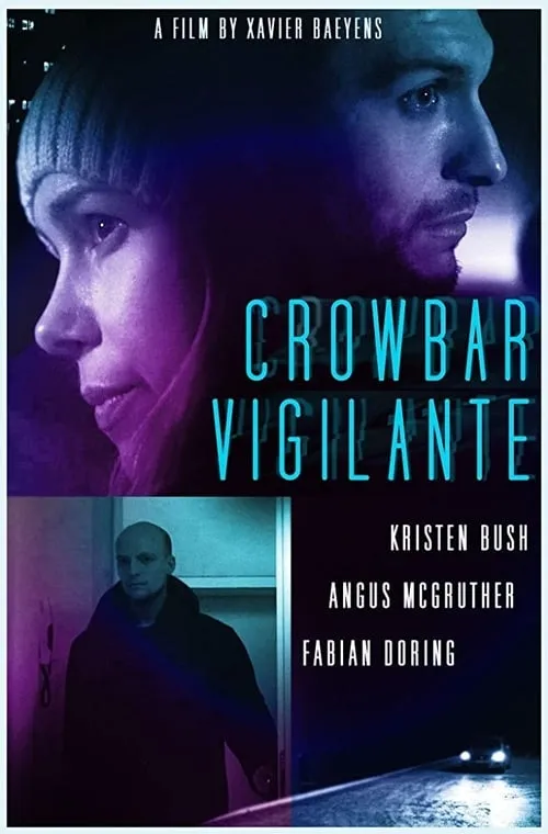 Crowbar Vigilante (movie)