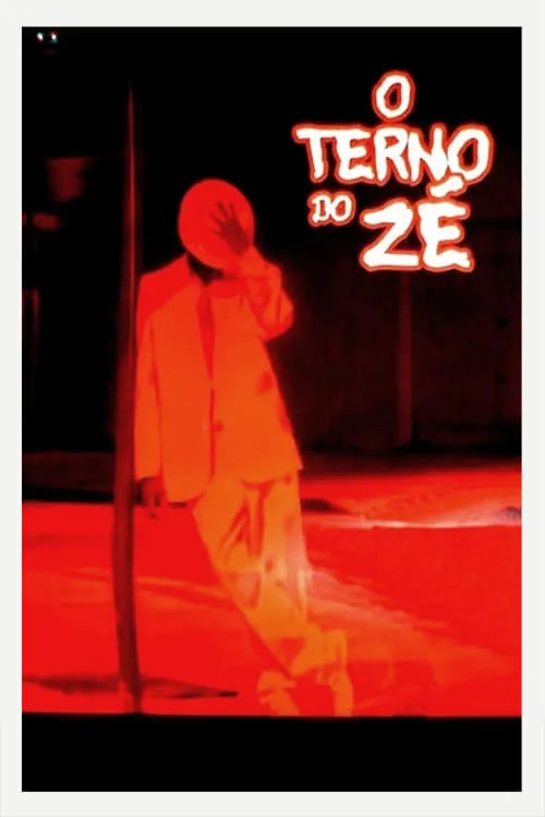 O Terno do Zé (movie)