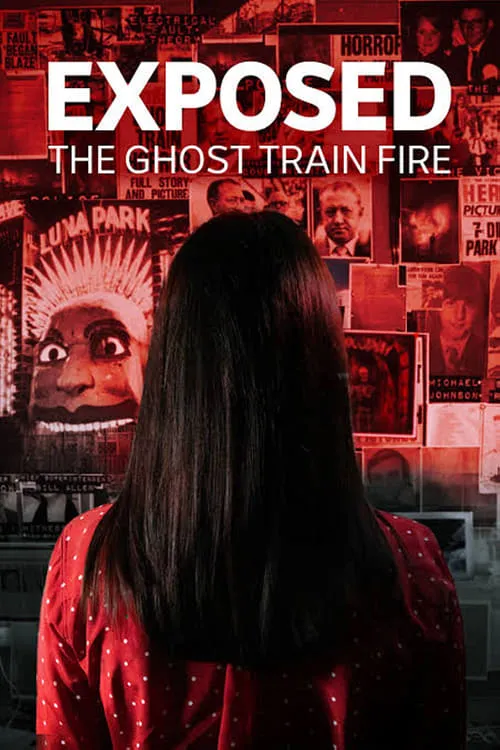 Exposed: The Ghost Train Fire (series)