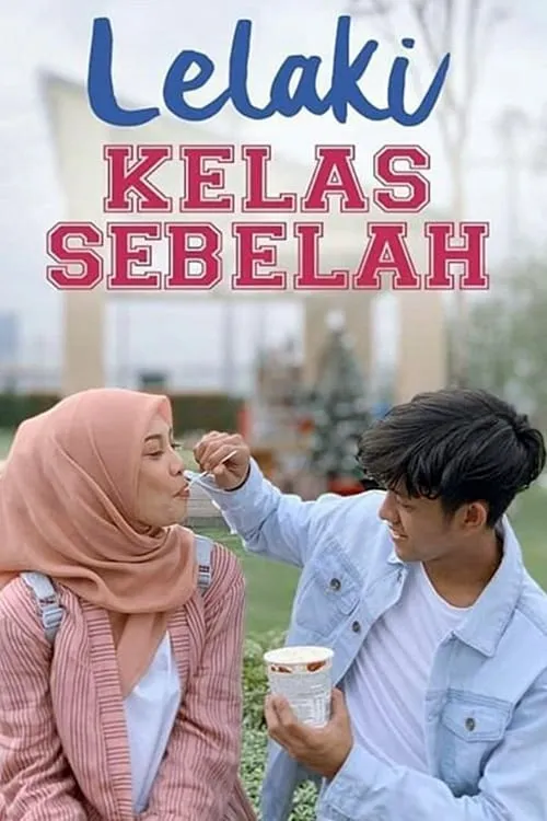 Lelaki Kelas Sebelah (movie)