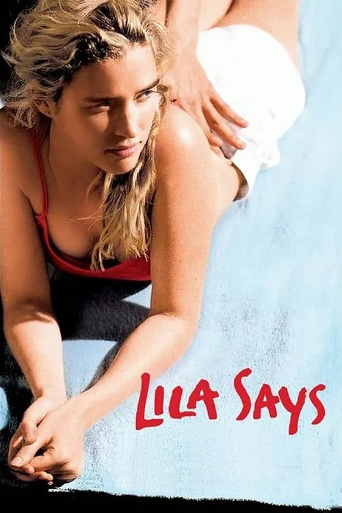 Lila Says (movie)