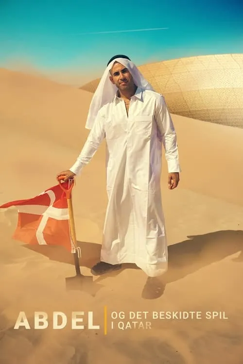 Abdel og det beskidte spil i Qatar (фильм)