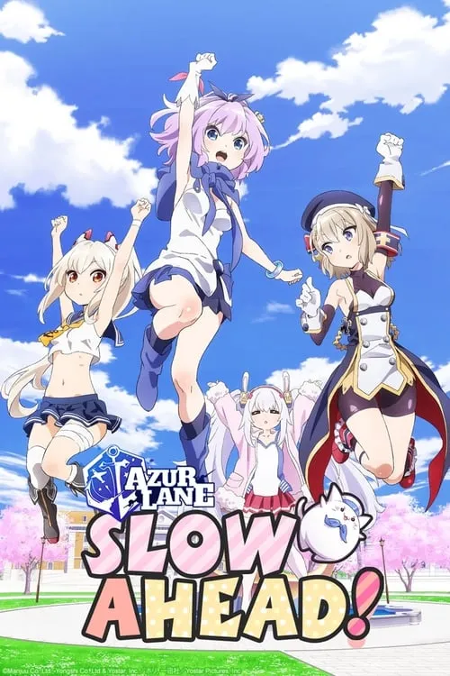 Azur Lane: Slow Ahead! (series)