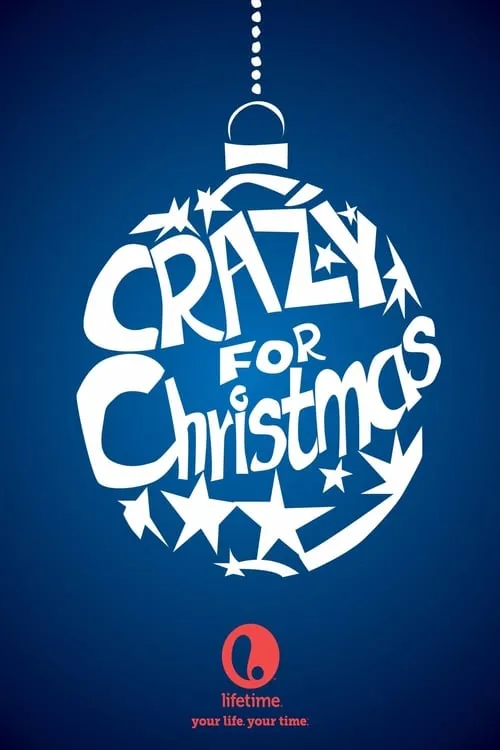 Crazy for Christmas (фильм)