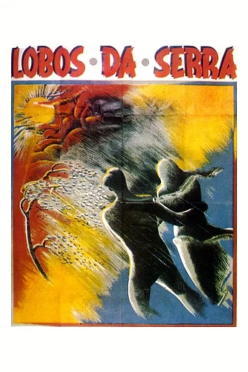 Lobos da Serra (movie)