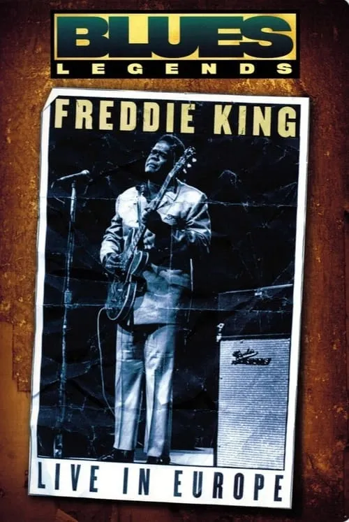 Freddie King - Live in Europe (movie)