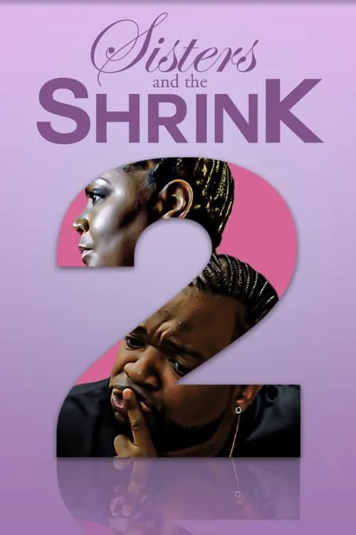 Sisters and the Shrink 2 (movie)