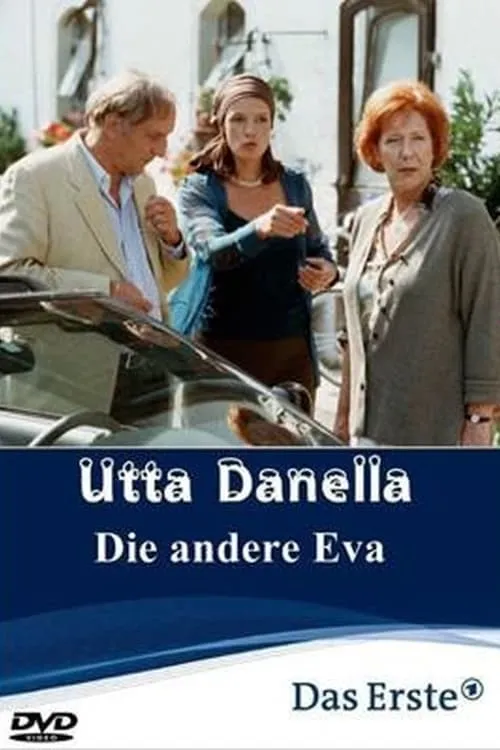 Utta Danella - Die andere Eva (movie)