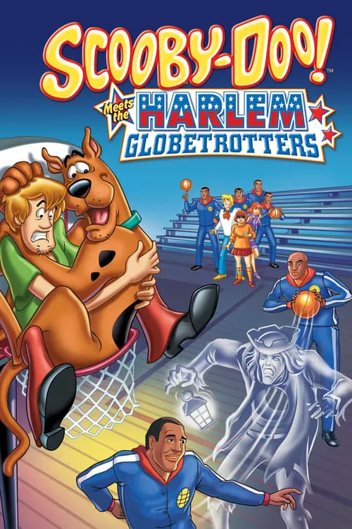 Scooby-Doo! Meets the Harlem Globetrotters (movie)