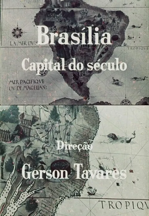 Brasília, Capital do Século