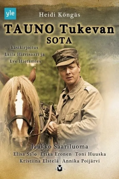 Tauno Tukevan sota (сериал)