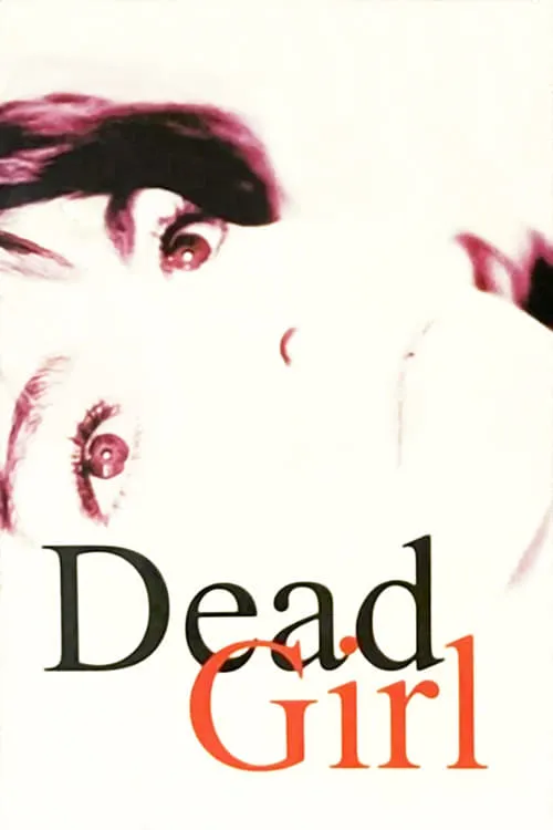 Dead Girl (movie)