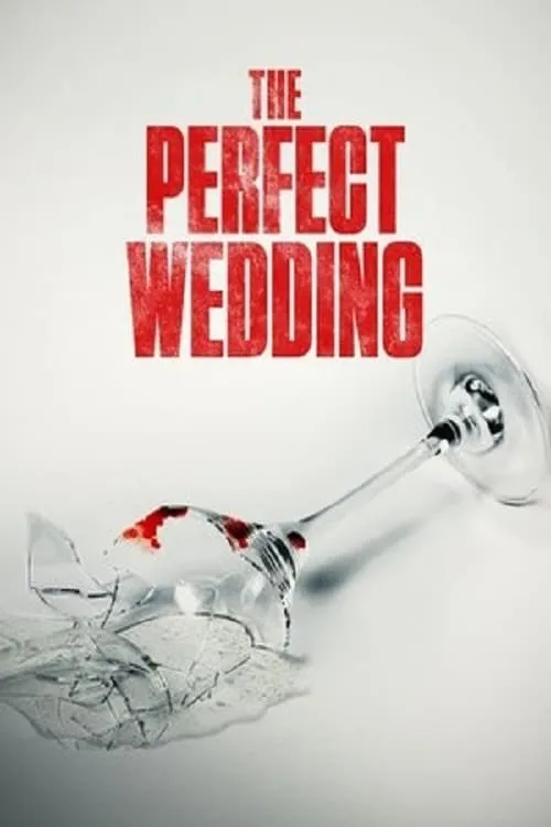 The Perfect Wedding (movie)