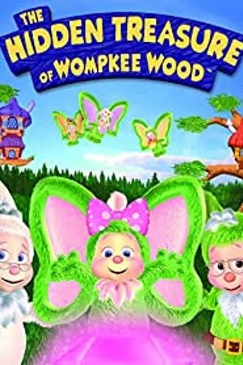 The Hidden Treasure of Wompkee Wood (фильм)