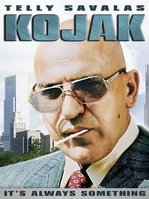 Kojak: It's Always Something