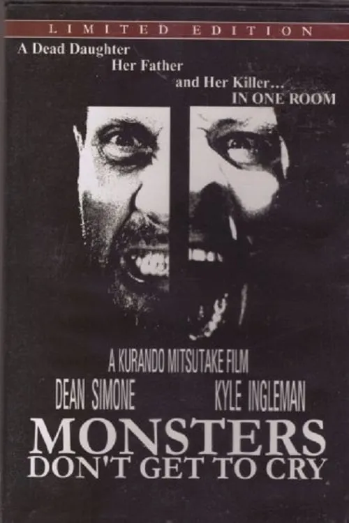 Monsters Don't Get to Cry (movie)