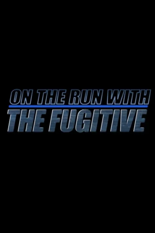 On The Run With 'The Fugitive' (movie)