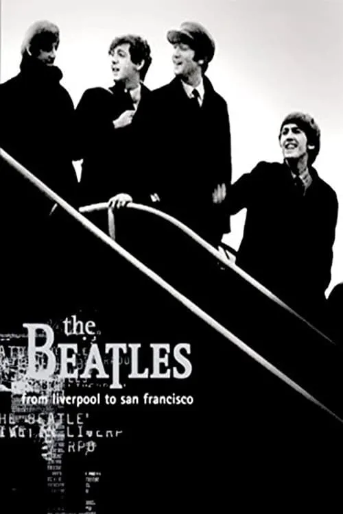 The Beatles: Liverpool to San Francisco (фильм)