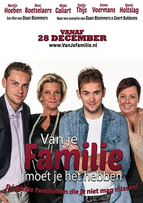 Van Je Familie Moet Je Het Hebben (movie)