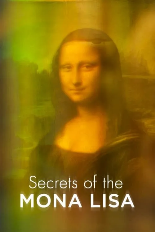 Secrets of the Mona Lisa (фильм)