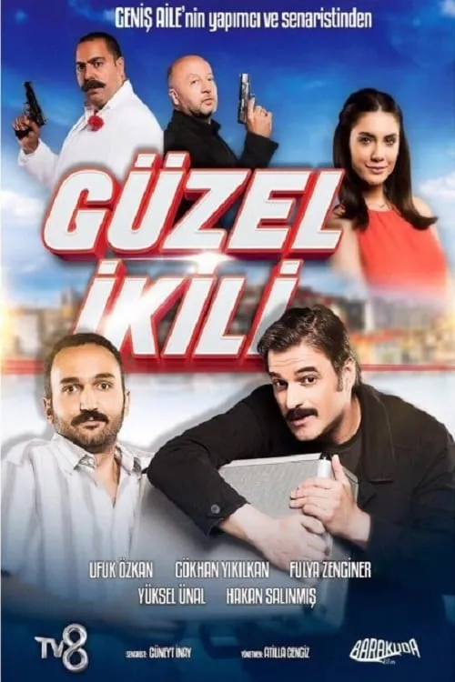 Güzel İkili (фильм)