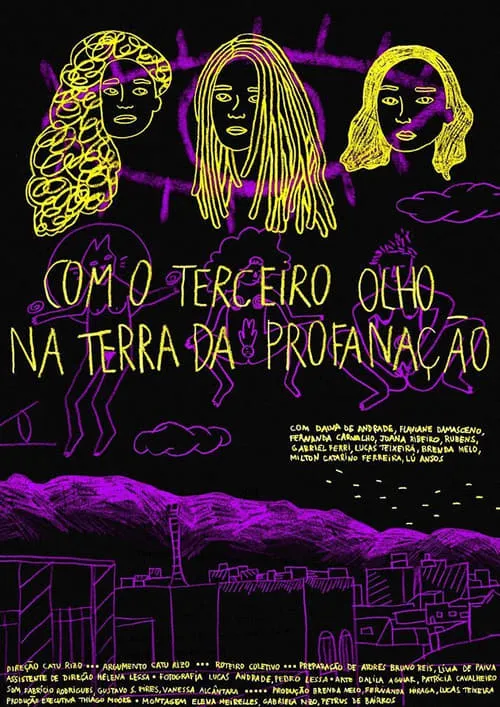 Com o Terceiro Olho na Terra da Profanação (фильм)