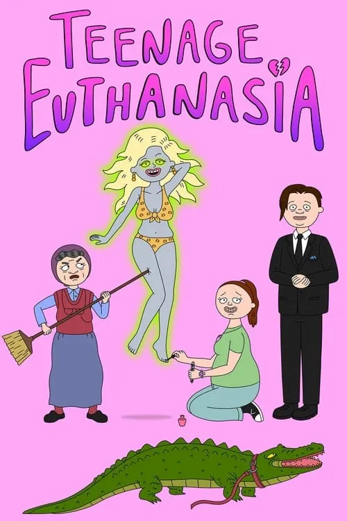 Teenage Euthanasia (сериал)