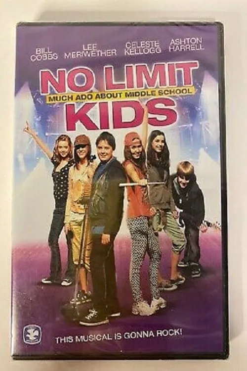 No Limit Kids - Much Ado About Middle School (movie)