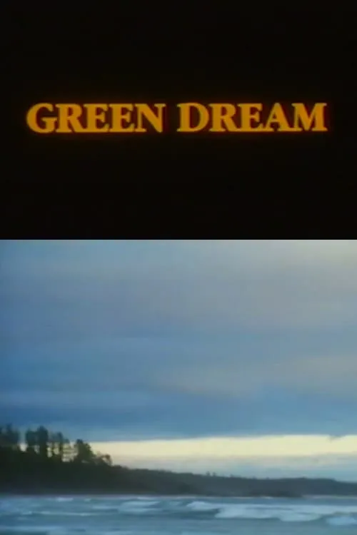 Green Dream (фильм)