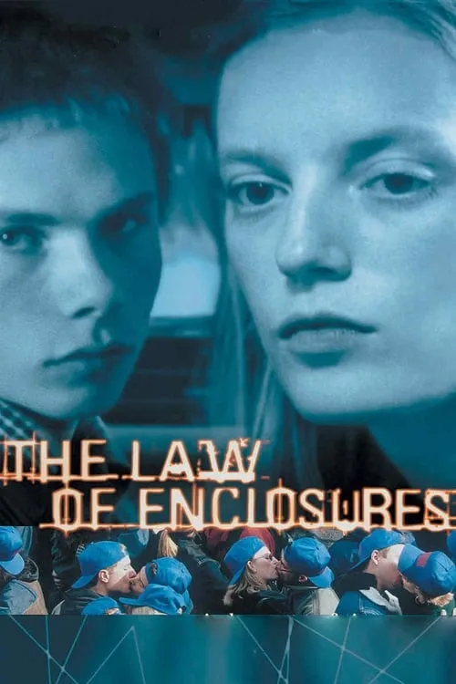 The Law of Enclosures (movie)