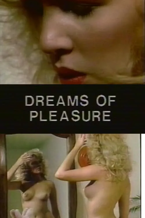 Dreams of Pleasure (фильм)