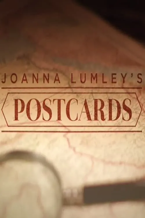 Joanna Lumley's Postcards From My Travels