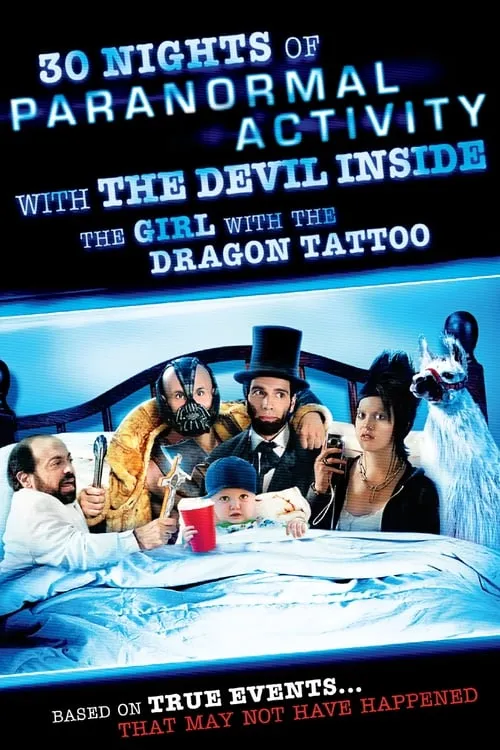 30 Nights of Paranormal Activity With the Devil Inside the Girl With the Dragon Tattoo (movie)