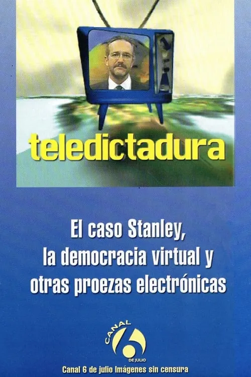 Teledictadura (фильм)