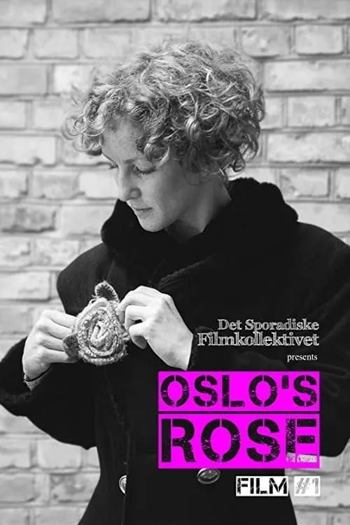 Oslo's Rose (movie)