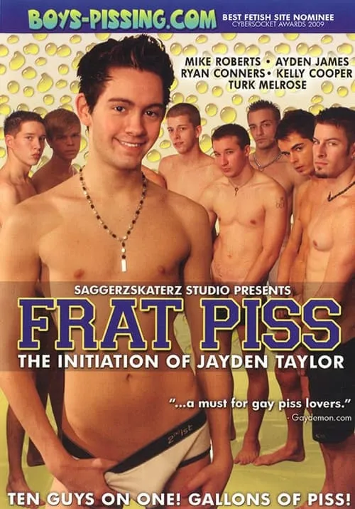 Frat Piss the Initiation of Jayden Taylor (фильм)