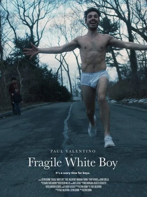 Fragile White Boy (movie)